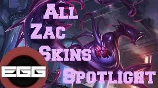 All Zac Skins Spotlight - League of Legends Skin Review [HD]