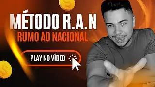 M&eacute;todo R.A.N - Rumo ao Nacional