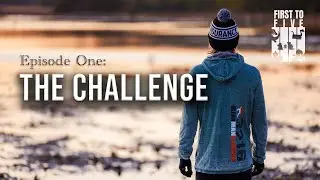 First To Five - Episode One: The Challenge