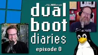 What is Dual Boot Diaries? | Dual Boot Diaries ep. 0