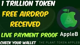 AppleB || Free Airdrop Token Received ||Live Payment Proofs 🔥🔥🔥