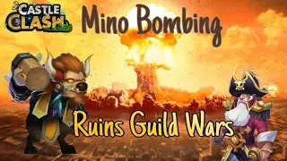 Castle Clash: Mino Bombing 8/8 WG Ruins Guild Wars