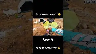 solo night camping in forest | night camping in Deep forest 🫣 | tent లో  BBQ chicken|#jsgg vlogs