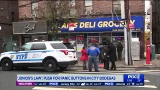 'Junior's Law': Push for panic buttons in bodegas