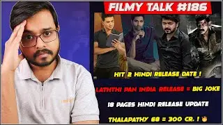 HIT 2 Hindi Trailer (Worst)🤦&zwj;♂️| Thalapathy 68 | RRR For Oscar | Laththi Hindi | Filmy Talk #186