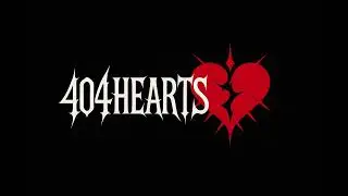 404Hearts - No mercy