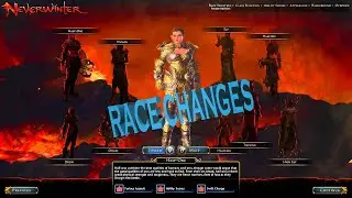 NEVERWINTER Buffs Or Nerfs Of All Races / Overall Race Changes Neverwinter Mod 19