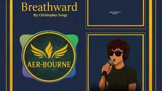 Breathward Final Music Video