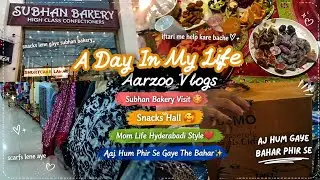 Subhan Bakery Se Bacho Ke Liye Snacks Liye  ll A Day In Hyderabadi Mom life #hyderabad #momlife 