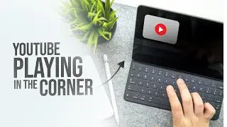 Как воспроизвести видео с YouTube в углу экрана на iPad (урок)