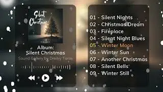 Silent Christmas - Cozy Festive Holiday Playlist | Soft Bells, Warm & Peaceful Music Collection