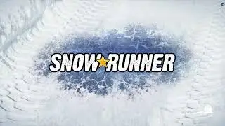 Snowrunner. Сложный режим у Полины Mefrana. 4-ая игра у неё