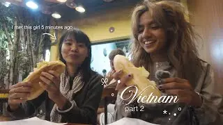 Asia Diaries Ep. 3✧ Solo travelling in Vietnam pt2⊹₊.˖