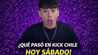 QU&Eacute; PAS&Oacute; EN KICKCHILE? | SABADO 2026 #gotti #kickchile #humor