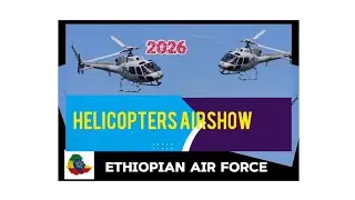 Airshow Ethiopia #ethiopia #airforce#helicopters