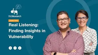 Real Listening: Finding Insights in Vulnerability with Market Research