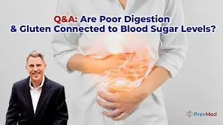 Q&A: Are Poor Digestion & Gluten Connected to Blood Sugar Levels?