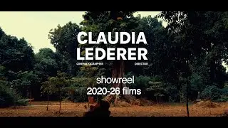 Showreel II 2020-2025 | Claudia Lederer