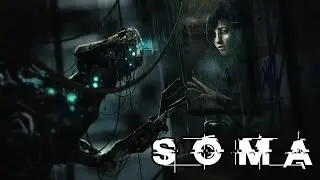 SOMA | 4. Bölüm (FİNAL): Mühim Olan İnsanlık (?)🔴