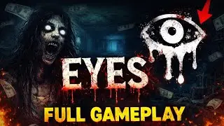 Eyes: Horror Game Full Gameplay [No Commentary] walkthrough