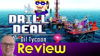 Drill Deal: Oil Tycoon - Review | Tycoon Game | Production Strategy | Balanced