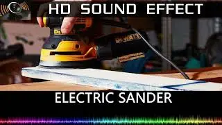 Electric Sander Sound Effect 🔉 | HQ