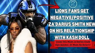 Lions Fans Receive UPDATE On Za'Darius Smith's Relationship STATUS With Detroit Rapper Kash Doll!