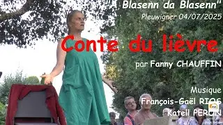 2025 Conte du Lièvre par Fanny CHAUFFIN  A Blasenn da Blasenn Pleuwigner 04 juillet KSK Youn Pensec