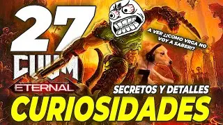 27 CURIOSIDADES INFERNALES de DOOM ETERNAL que NO SABIAS EN 2025 | Punto de control VJ