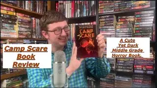 Camp Scare Book Review