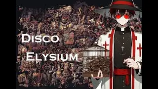 Helping The Cryptozoologists | DISCO ELYSIUM (Blind...ish)