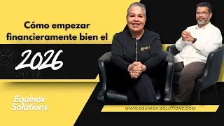 C&oacute;mo preparar tus finanzas para el 2026 | Equinox Solutions & Jorge Pimiento