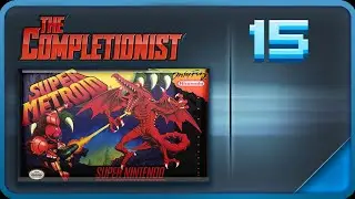 15. Super Metroid - The Completionist (REUPLOADED)