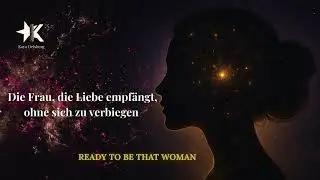 Die Frau, die Liebe empfängt, ohne sich zu verbiegen | Song für Würde | Kaya Deisberg