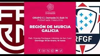 Campeonato de Espa&ntilde;a Selecciones Auton&oacute;micas: Murcia - Galicia, sub-14