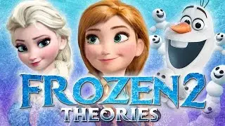 Disney's Frozen 2 Fan Theories: Elsa vs. Anna