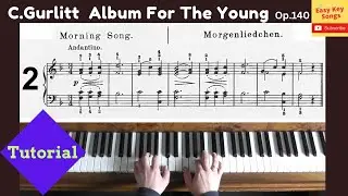 Cornelius Gurlitt - Album for the young, Op140 No2, Morning Song. Piano tutorial with score.