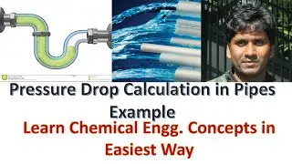 Pressure Drop Calculation in Pipes Example