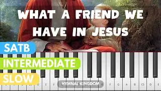 What a friend we have in Jesus | SATB piano tutorial + Free SHEET music