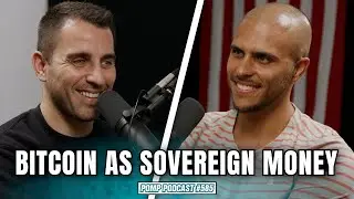 Bitcoin Is Being Adopted By A Country As Sovereign Money | Pomp Podcast #585