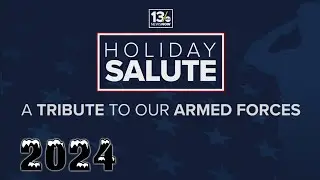 Holiday Salute 2024: A Tribute to our Armed Forces