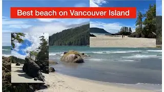 Trip to San Josef Bay on Northern Vancouver Island
