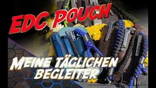 EDC Pouch *Meine täglichen Begleiter*