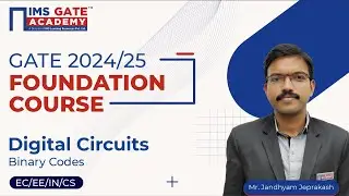 L6 Binary Codes | Digital Circuits for GATE & PSU's | Jandhyam Jeprakash Sir