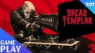 Dread Templar Gameplay PC - First Look