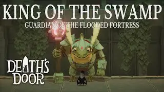 King of the Swamp - Death's Door