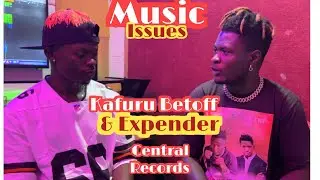 AT CENTRAL RECORDS , Kafuru Betoff x Expender gu Dr
