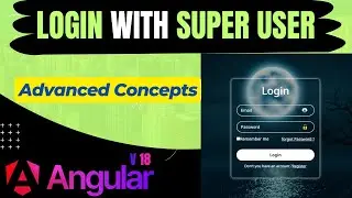 Login with Super User in Angular 18 | Admin Template | Angular Project | Admin Dashboard in Hindi ✅🔥