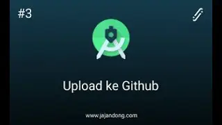 Fix error Android Studio & Share Project to Github | Part 2