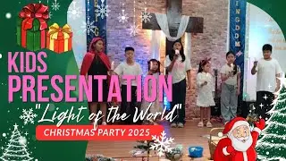 Light of the World Drama- Kids Presentation l KOTC Christmas Party 2025